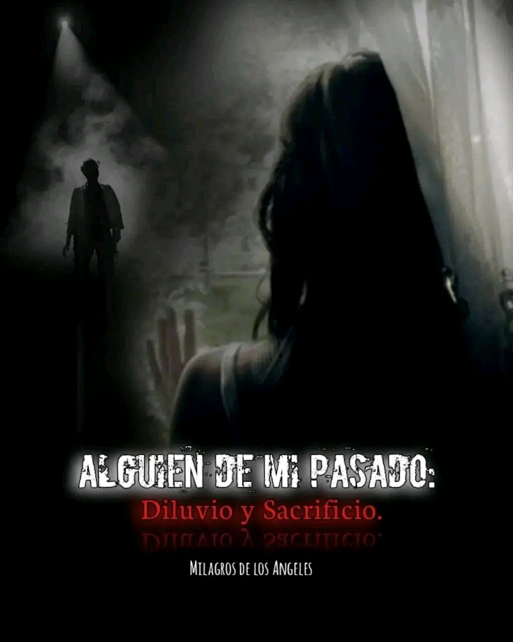 ALGUIEN DE MI PASADO/DILUVIO Y SACRIFICIO. 1 FB IMG 16912776990869335 3