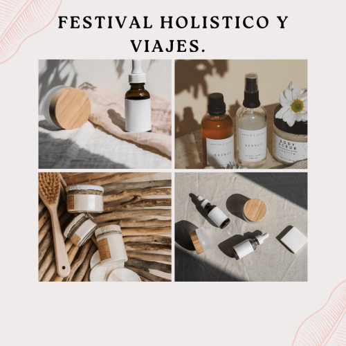 Por qué hacer un viaje y vivir la experiencia de un festival holístico.